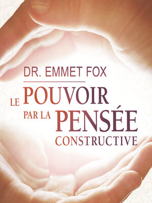 cover image of Le pouvoir par la pensée constructive
